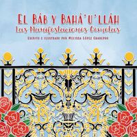 Produktbild: El Bab y Baha'u'llah, Las Manifestaciones Gemelas