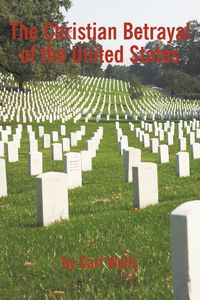 Produktbild: The Christian Betrayal of the United States