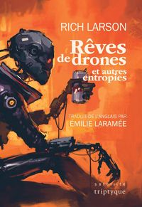 Produktbild: R&ecirc;ves de drones et autres entropies