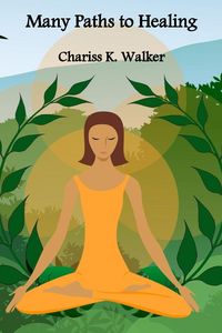 Produktbild: Many Paths to Healing (Finding Serenity, #2)