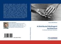 Produktbild: A Distributed Multiagent Architecture