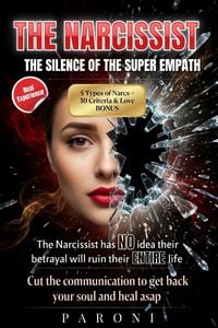 Produktbild: The Narcissist : The Silence of the Super Emapth Destroxs the Narc