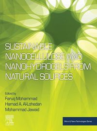 Produktbild: Sustainable Nanocellulose and Nanohydrogels from Natural Sources