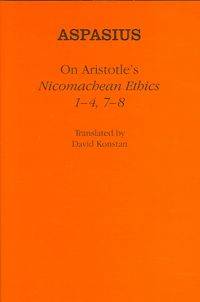 Produktbild: Aspasius: On Aristotle's "Nicomachean Ethics 1-4, 7-8"