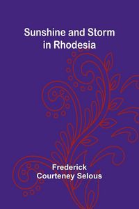Produktbild: Sunshine and Storm in Rhodesia