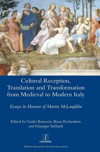 Produktbild: Cultural Reception, Translation and Transformation from Medieval to Modern Italy