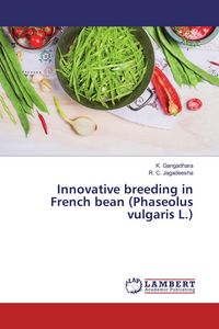 Produktbild: Innovative breeding in French bean (Phaseolus vulgaris L.)