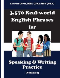 Produktbild: 3,570 Real-world English Phrases for Speaking and Writing Practice, Volume 2