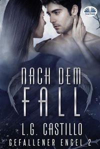 Produktbild: Nach Dem Fall (Gefallener Engel #2)