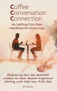 Produktbild: Coffee, Conversation, and Connection