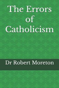 Produktbild: The Errors of Catholicism