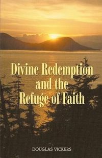 Produktbild: Divine Redemption and the Refuge of Faith