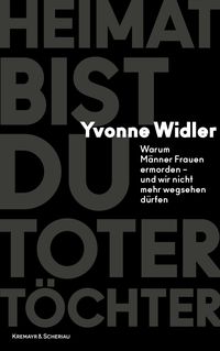 Bild vom Artikel Heimat bist du toter Töchter vom Autor Yvonne Widler