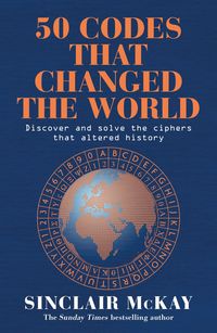 Produktbild: McKay, S: 50 Codes that Changed the World