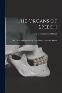 Produktbild: The Organs of Speech