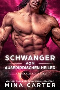 Produktbild: Schwanger vom au&szlig;erirdischen Heiler