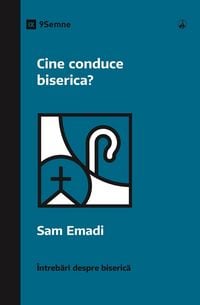 Produktbild: Who's in Charge of the Church? / Cine conduce biserica?