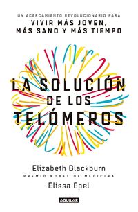 Produktbild: Blackburn, E: Soluci&oacute;n de Los Tel&oacute;meros / The Telomere Effec