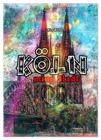 Produktbild: K&ouml;ln ming Stadt (Wandkalender 2027 DIN A2 hoch), CALVENDO Monatskalender