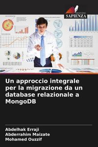 Produktbild: Erraji, A: Approccio integrale per la migrazione da un datab