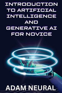 Produktbild: Introduction to Artificial Intelligence and Generative AI for Novice