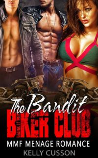 Produktbild: The Bandit Biker Club - MMF Menage Romance