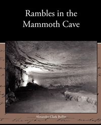 Produktbild: Rambles in the Mammoth Cave