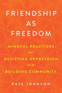Produktbild: Friendship As Freedom