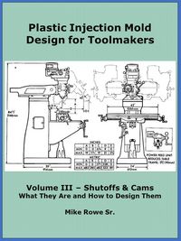 Produktbild: Plastic Injection Mold Design for Toolmakers - Volume III