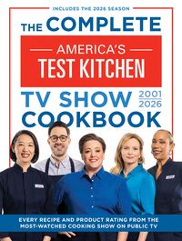 Produktbild: The Complete America&acirc; (Tm)S Test Kitchen TV Show Cookbook 2001&acirc; "2026