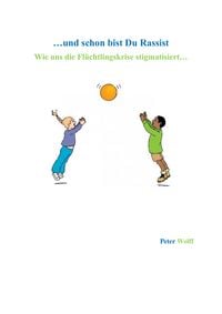 Produktbild: ...und schon bist Du Rassist