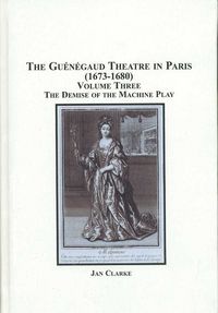 Produktbild: The Guenegaud Theatre in Paris (1673-1680)