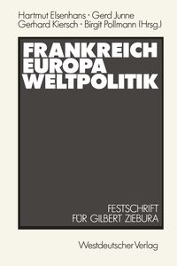 Produktbild: Frankreich &mdash; Europa &mdash; Weltpolitik