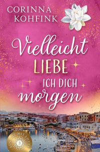Produktbild: Vielleicht liebe ich dich morgen