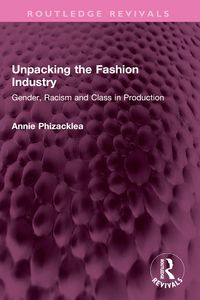 Produktbild: Unpacking the Fashion Industry