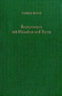 Produktbild: Begegnungen mit Menschen und Tieren.
