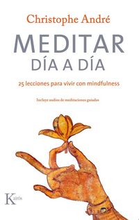 Produktbild: Meditar d&iacute;a a d&iacute;a : 25 lecciones para vivir con mindfulness