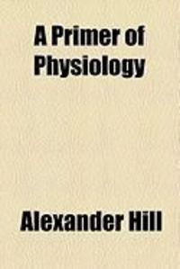 Produktbild: A Primer of Physiology