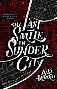 Produktbild: The Last Smile in Sunder City