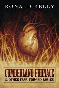 Produktbild: Cumberland Furnace & Other Fear Forged Fables