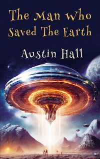 Produktbild: The Man Who Saved The Earth