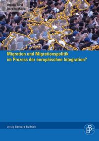 Produktbild: Migration und Migrationspolitik im Prozess der europ&auml;ischen Integration?