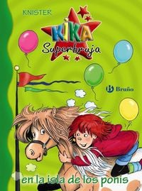 Produktbild: Kika Superbruja en la isla de los ponis