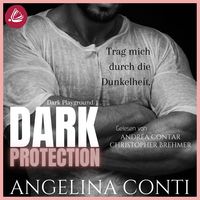 Bild vom Artikel Dark Protection vom Autor Angelina Conti
