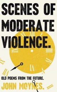 Produktbild: Scenes of Moderate Violence