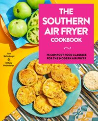 Produktbild: The Southern Air Fryer Cookbook