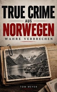 Produktbild: True Crime aus Norwegen