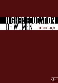 Produktbild: Lange, H: Higher Education of Women