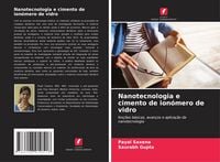 Produktbild: Nanotecnologia e cimento de ion&oacute;mero de vidro