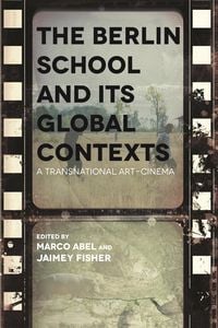 Produktbild: Berlin School and Its Global Contexts